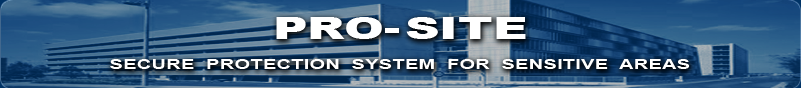 PRO-SITE — Secured protection system for sensitive sites